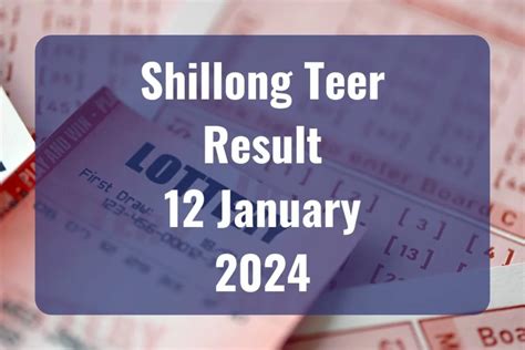 Shillong Teer Result TODAY, January 12, 2024 LIVE: Winning.